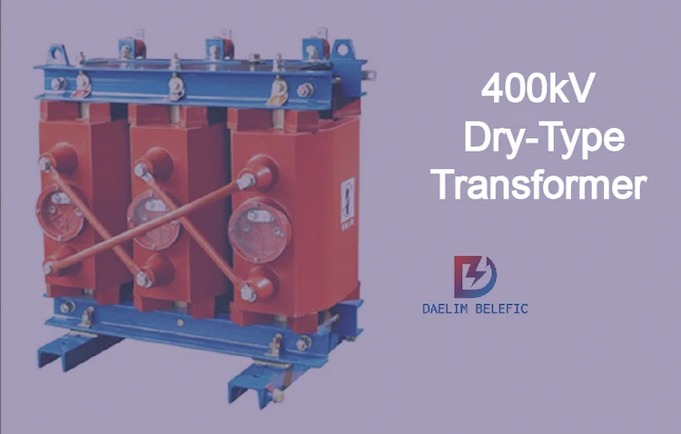400kV dry-type transformer