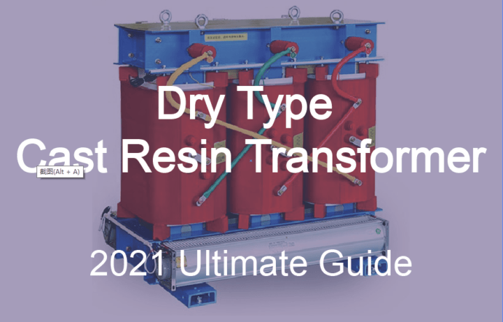 Dry Type Cast Resin Transformer