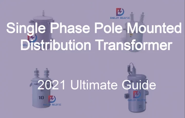 Single Phase Pole Mounted Distribution Transformer