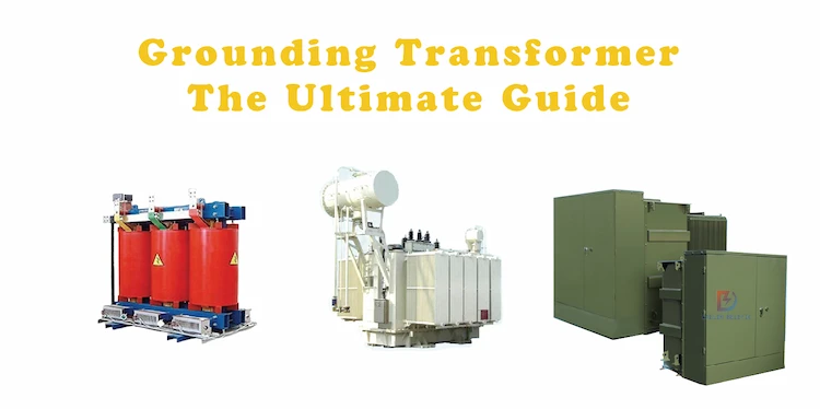 Grounding Transformer, The Ultimate Guide