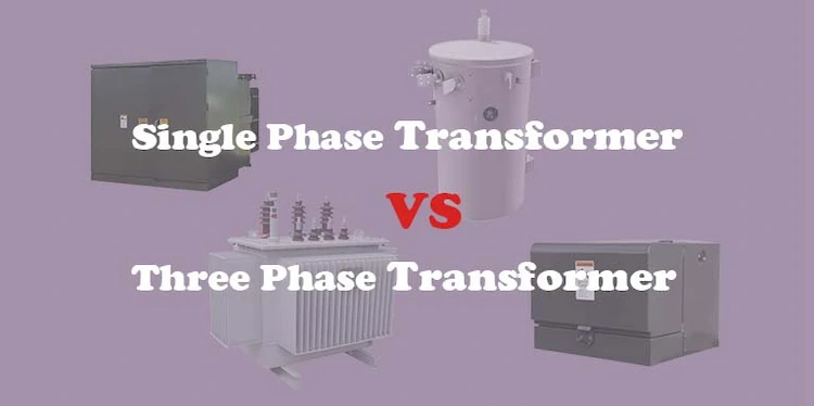 Single Phase Transformer VS Three Phase Distribution Transformer